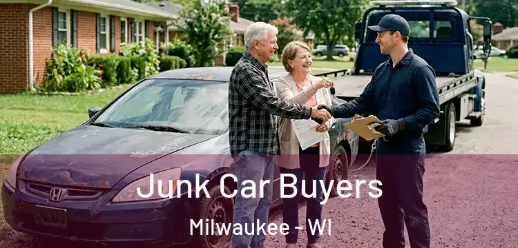 Junk Car Buyers Milwaukee - WI